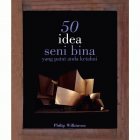50 idea seni bina yang patut anda ketahui